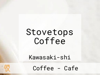 Stovetops Coffee