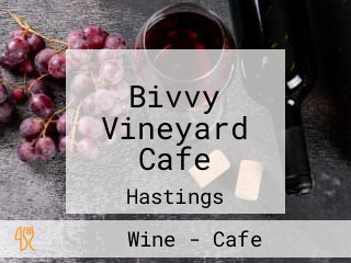 Bivvy Vineyard Cafe