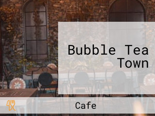 Bubble Tea Town