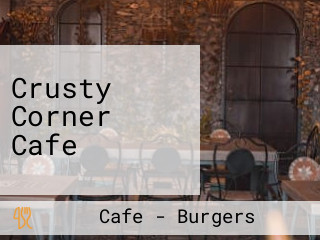 Crusty Corner Cafe