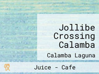 Jollibe Crossing Calamba