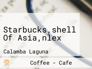 Starbucks,shell Of Asia,nlex