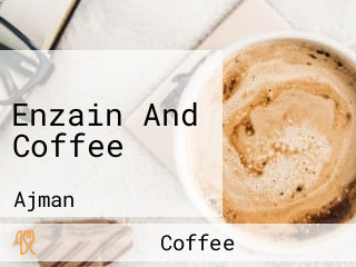 Enzain And Coffee