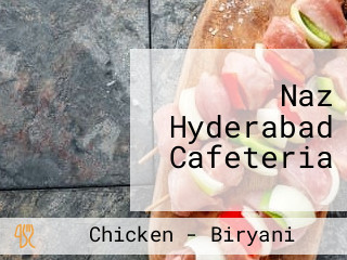 Naz Hyderabad Cafeteria