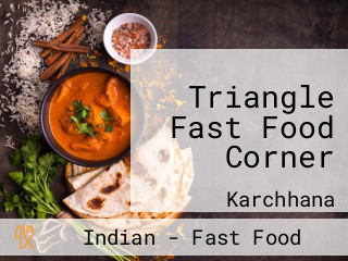 Triangle Fast Food Corner