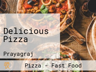 Delicious Pizza