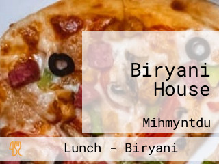 Biryani House