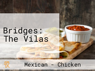 Bridges: The Vilas