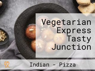 Vegetarian Express Tasty Junction