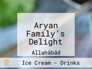 Aryan Family’s Delight