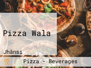 Pizza Wala