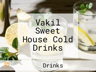 Vakil Sweet House Cold Drinks