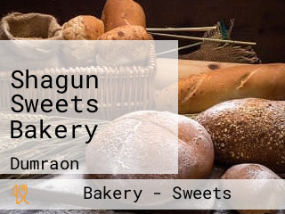 Shagun Sweets Bakery