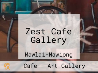 Zest Cafe Gallery