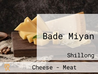 Bade Miyan