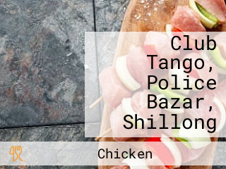 Club Tango, Police Bazar, Shillong