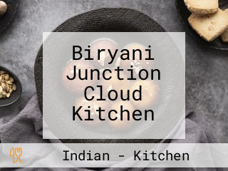 Biryani Junction Cloud Kitchen