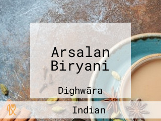 Arsalan Biryani