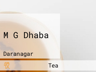 M G Dhaba