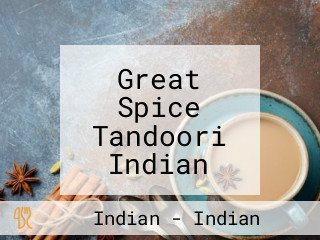 Great Spice Tandoori Indian Restaurant Bar