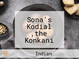 Sona's Kodial ,the Konkani Special (veg)