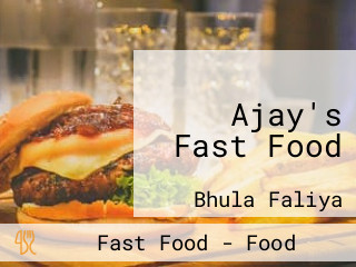 Ajay's Fast Food