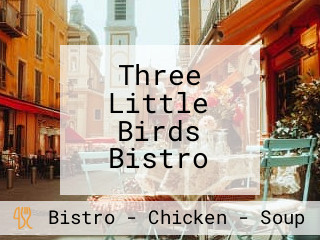 Three Little Birds Bistro