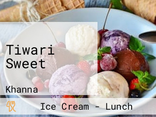 Tiwari Sweet