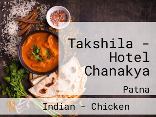 Takshila - Hotel Chanakya