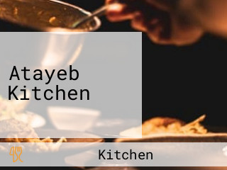 Atayeb Kitchen