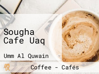 Sougha Cafe Uaq