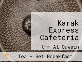 Karak Express Cafeteria