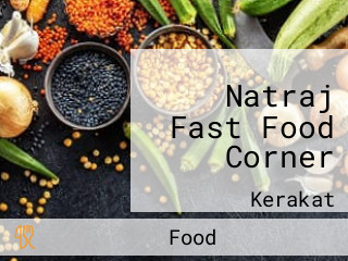 Natraj Fast Food Corner