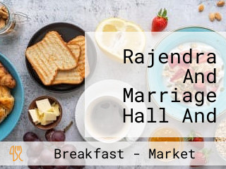 Rajendra And Marriage Hall And Amam Big Bazar And Diginese Tiles Market