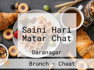 Saini Hari Matar Chat