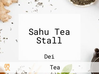 Sahu Tea Stall