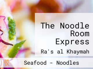 The Noodle Room Express