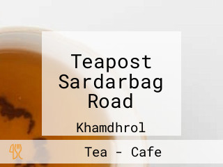 Teapost Sardarbag Road