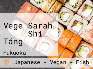 Vege Sarah ベジさら Shí Táng