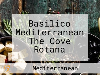 Basilico Mediterranean The Cove Rotana