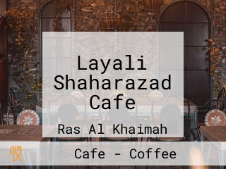 Layali Shaharazad Cafe