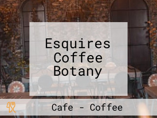 Esquires Coffee Botany