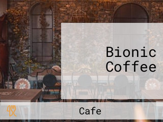 Bionic Coffee