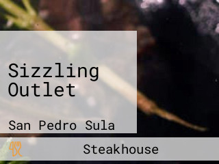 Sizzling Outlet