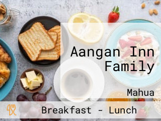 Aangan Inn Family