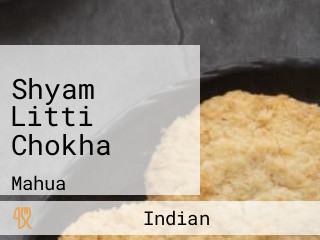 Shyam Litti Chokha