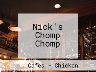 Nick's Chomp Chomp