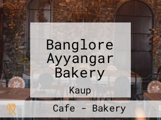 Banglore Ayyangar Bakery