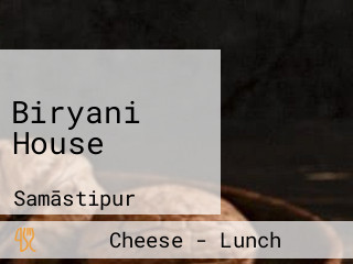 Biryani House