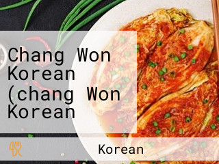 Chang Won Korean (chang Won Korean Zhuāng Yuán Hán Guó Liào Lǐ